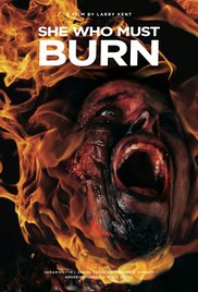 Watch Free She Who Must Burn (2015)