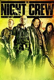 Watch Free The Night Crew (2015)